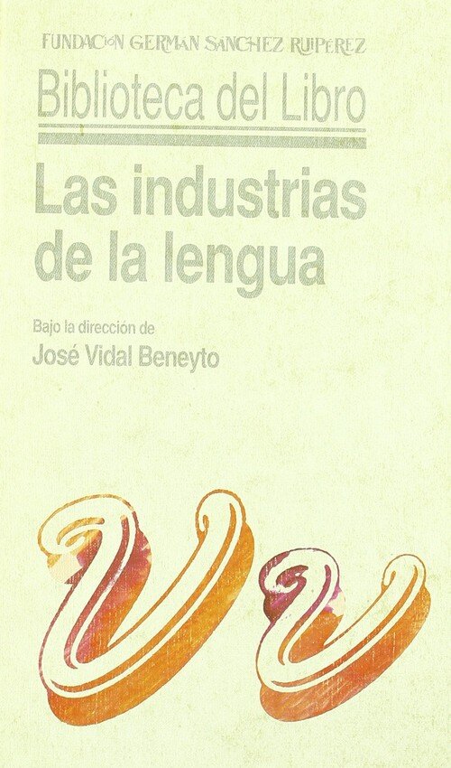 INDUSTRIAS DE LA LENGUA