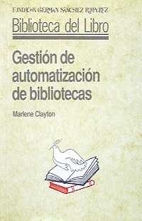 GESTION AUTOMATIZACION DE BIBLIOTECAS
