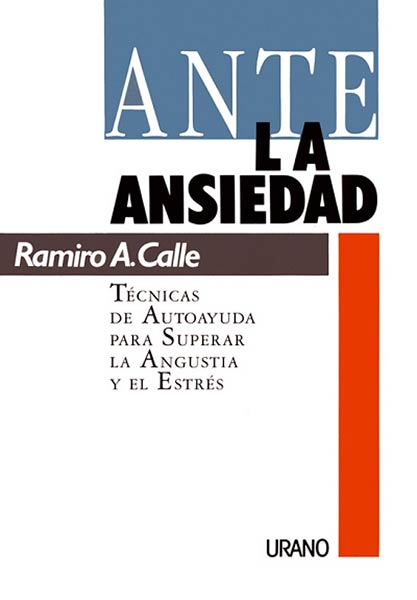 ANTE LA ANSIEDAD