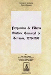PERGAMINS DE L'ARXIU HISTORIC COMARCAL DE TERRASSA (1279-138