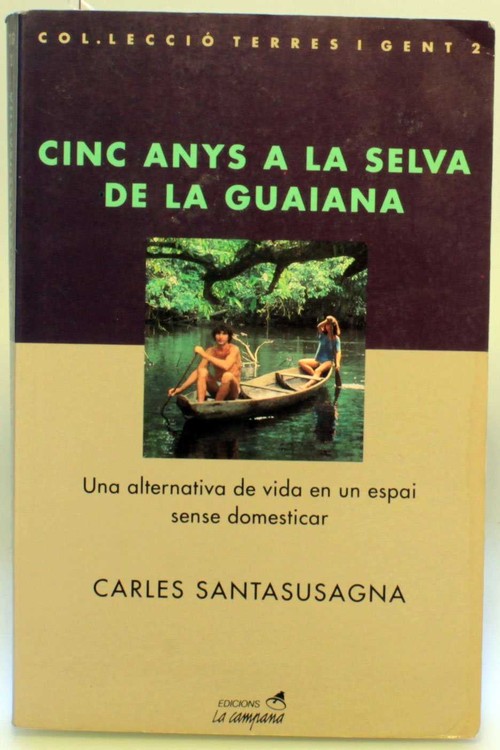 CINC ANYS A LA SELVA DE GUAIANA 59