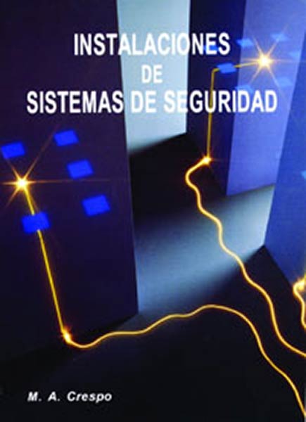 INSTALACIONES DE SISTEMAS DE SEGURIDAD