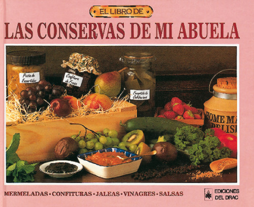 CONSERVAS DE MI ABUELA