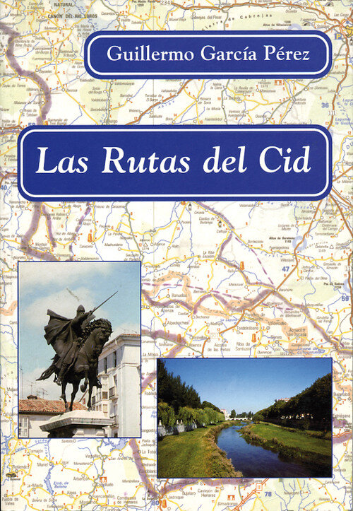 RUTAS DEL CID, LAS