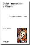 FALLES I FRANQUISME A VALENCIA