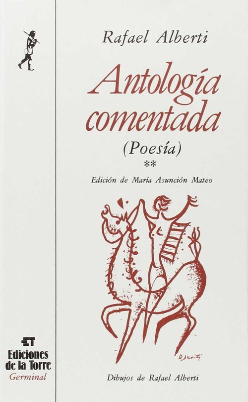ANTOLOGIA COMENTADA ALBERTI 2 VOL