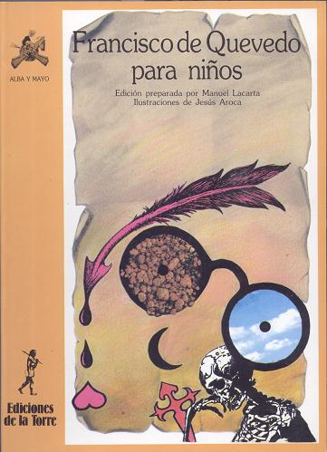 FRANCISCO DE QUEVEDO PARA NI�OS