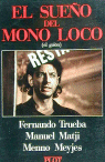 SUEO DEL MONO LOCO,EL
