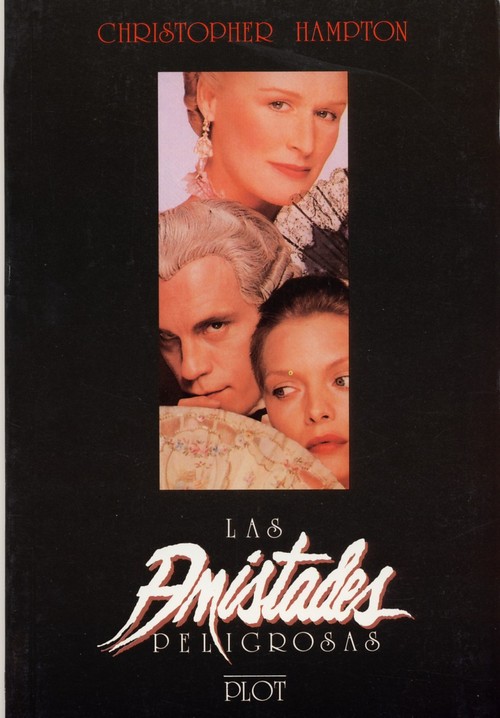 AMISTADES PELIGROSAS, LAS