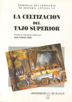 CELTIZACION DEL TAJO SUPERIOR, LA