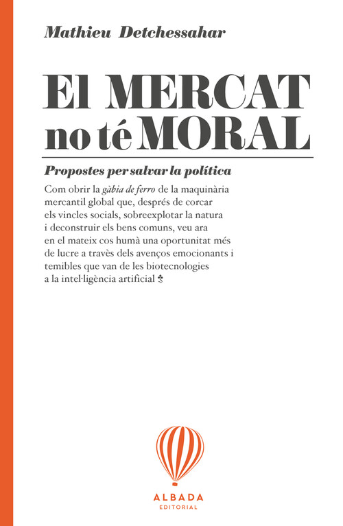 MERCAT NO TE MORAL, EL