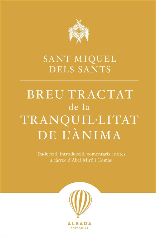 BREU TRACTAT DE LA TRANQUIL�LITAT DE L'ANIMA