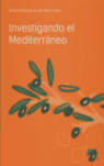 INVESTIGANDO EL MEDITERRANEO