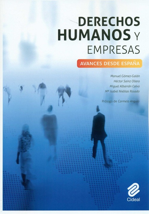 DERECHOS HUMANOS Y EMPRESAS, AVANCES DESDE ESPA�A