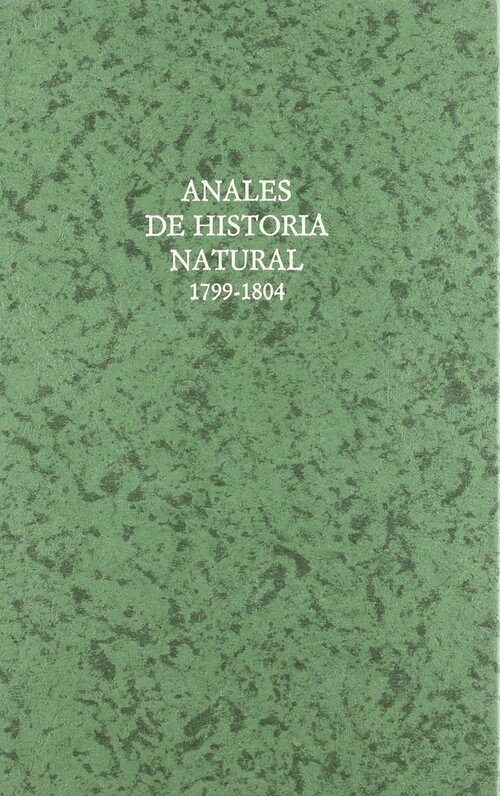 ANALES DE HISTORIA NATURAL, 1799-1804