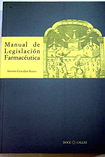 MANUAL DE LEGISLACION FARMACEUTICA