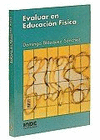 EVALUAR EN EDUCACION FISICA