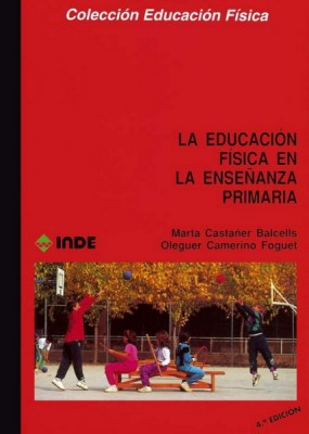EDUCACION FISICA EN LA ENSE�ANZA PRIMARIA