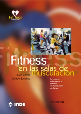 FITNESS EN LAS SALAS DE MUSCULACION. 5� EDICION