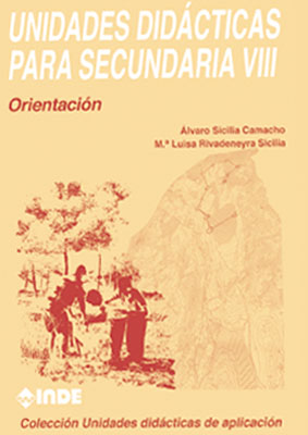 ORIENTACION. UNIDADES DIDACTICAS PARA SECUNDARIA VIII