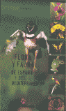 FLORA Y FAUNA DE ESPA�A