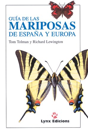 GUIA MARIPOSAS DE ESPA�A Y EUROPA