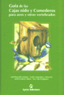GUIA DE LAS CAJAS NIDO Y COMEDEROS