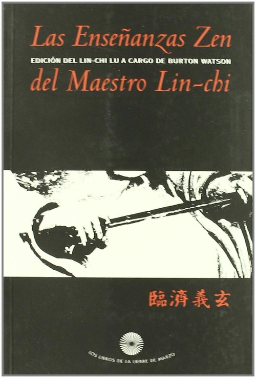 ENSE�ANZAS ZEN DEL MAESTRO LIN-CHI, LAS