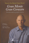 GRAN MENTE, GRAN CORAZON