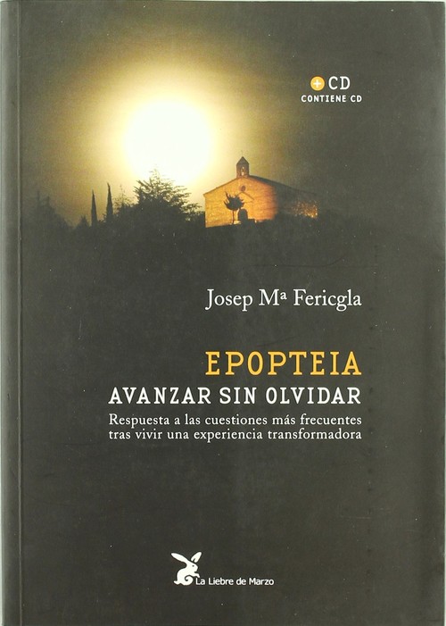 EPOPTEIA.AVANZAR SIN OLVIDAR