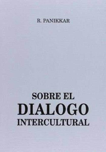 SOBRE EL DIALOGO INTERCULTURAL