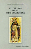 CARISMA DE LA VIDA DOMINICANA, EL