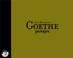 JOHANN WOLFGANG VON GOETHE. PAISAJES