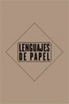 LENGUAJES DE PAPEL