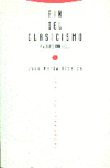 FIN DEL CLASICISMO