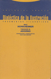 DIALECTICA DE LA ILUSTRACION (8� ED.)