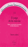 CUADERNOS INACABADOS 11 JUEGO DE LAS ASTUCIAS