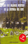 100 MEJORES WESTERN HISTORIA CINE-3 EDIC