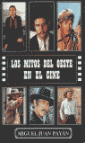 MITOS DEL OESTE EN EL CINE