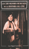 100 MEJORES MUSICALES HISTORIA CINE
