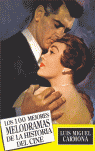 100 MEJORES MELODRAMAS HISTORIA CINE