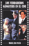 VERDADEROS GANGSTERS EN EL CINE