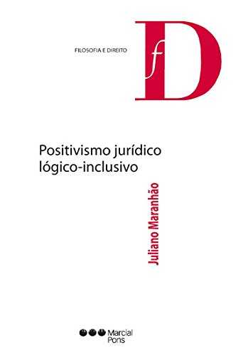 POSITIVISMO JURIDICO LOGICO-INCLUSIVO