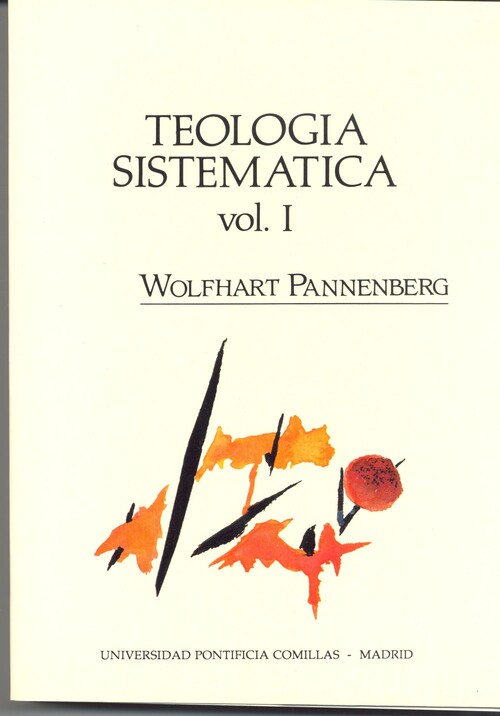 TEOLOGIA SISTEMATICA. PRIMER VOLUMEN