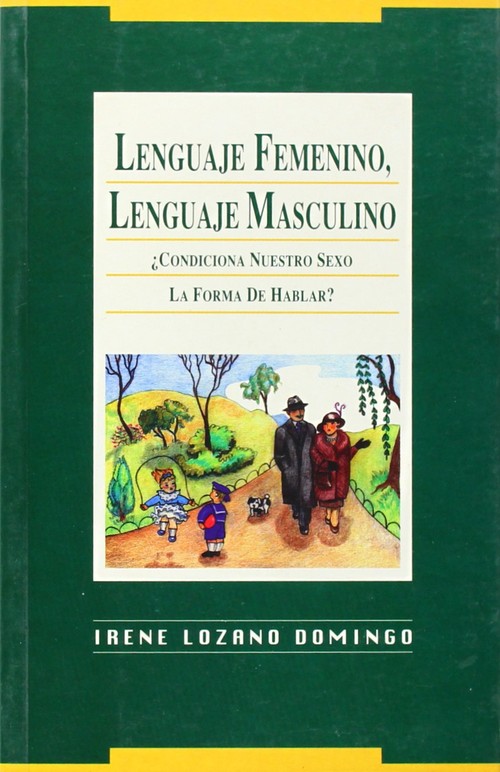 LENGUAJE FEMENINO, LENGUAJE MASCULINO