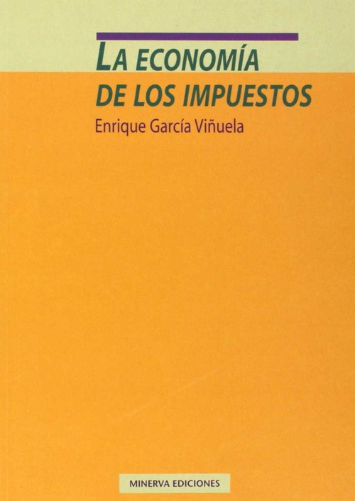 ECONOMIA DE LOS IMPUESTOS, LA