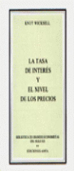 TASA DE INTERES Y EL NIVEL DE LOS PRECIOS, LA