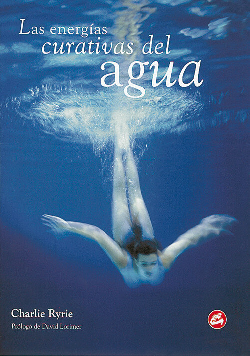 ENERGIAS CURATIVAS DEL AGUA, LAS