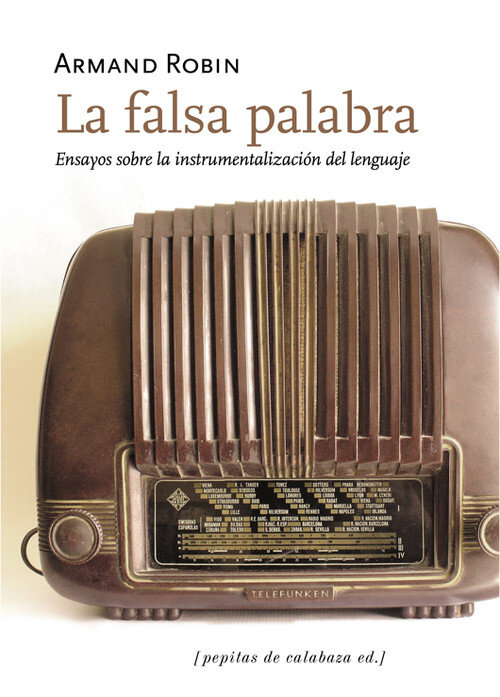 FALSA PALABRA, LA