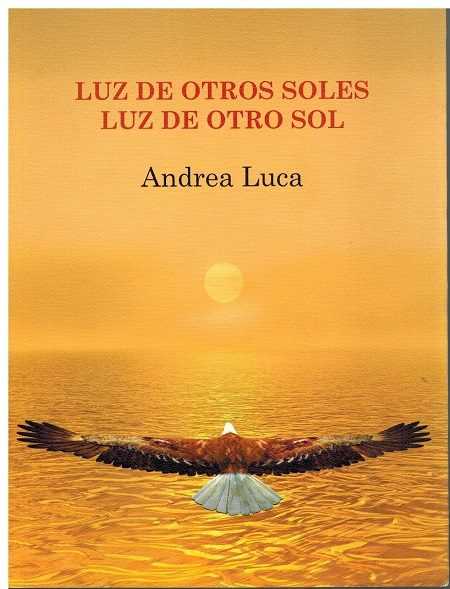 LUZ DE OTROS SOLES. LUZ DE OTRO SOL